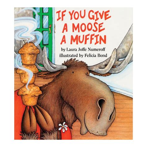 If Give A Moose A Muffin