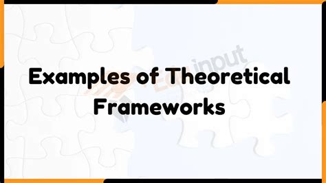 20 Examples of Theoretical Frameworks