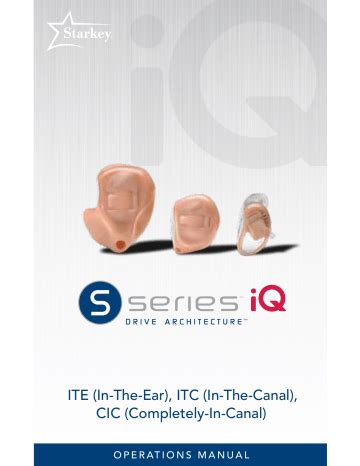 For You Starkey Ite In The Ear S Series Iq Ite S Series Iq Itc S