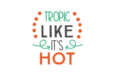 Tropic Like It S Hot Illustration Par CraftBundles Creative Fabrica