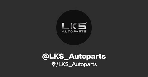LKS_Autoparts | Instagram, Facebook, TikTok | Linktree