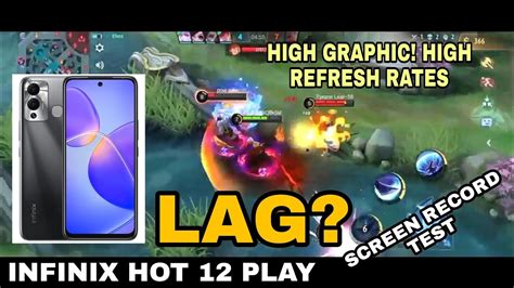 INFINIX HOT 12 PLAY SCREEN RECORD TEST SA MOBILE LEGENDS ML GAMEPLAY YouTube