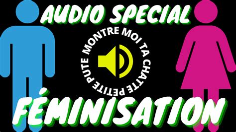 Attention Audio Spécial Féminisation pour gay RAX AUDIO X