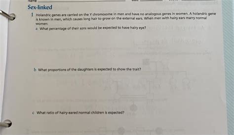 Solved Sex Linked Holandric Genes Are Carried On The Y Chegg