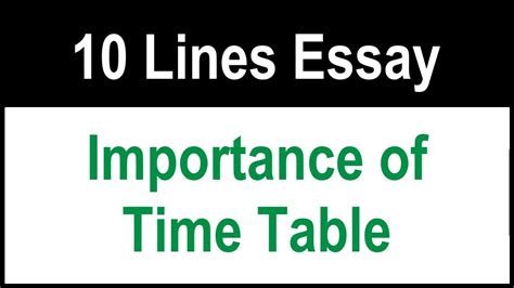 10 Lines On Importance Of Time Table Essay On Importance Of Time