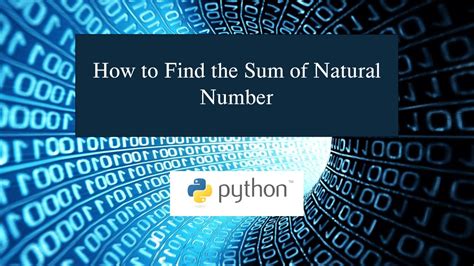 How To Find The Sum Of Natural Number In Python SourceCodester