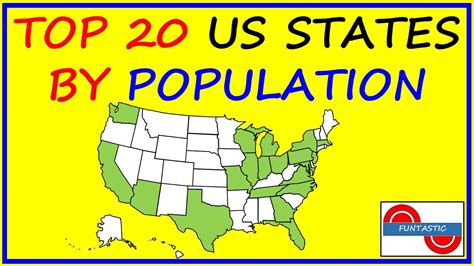 TOP 20 US STATES BY POPULATION The 20 Most Populated States Of USA