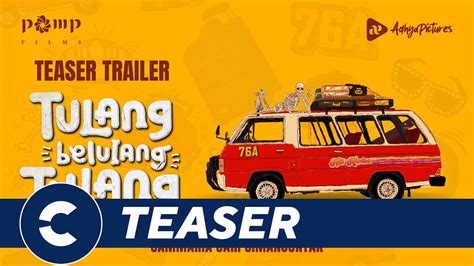 Official Teaser Trailer TULANG BELULANG TULANG Cinépolis Indonesia