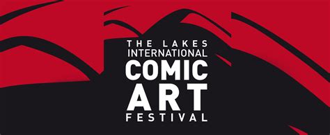 Festival Tickets Lakes International Comic Art Festival