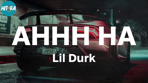 Lil Durk Ahhh Ha Lyric Video Youtube