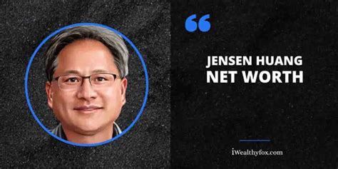 Jensen Huang Net Worth 2024 Businessman Nvidia Corporation June