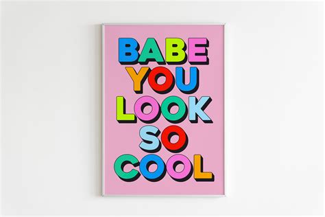 Babe You Look So Cool The 1975 Lyrics Wall Print Etsy