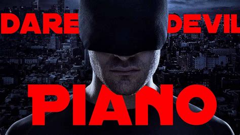 Netflix Daredevil Theme - Piano : r/Daredevil