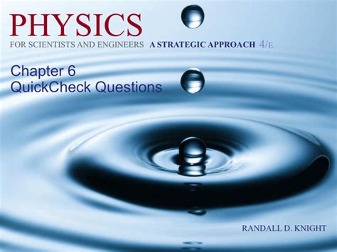 Physics Quickcheck Questions Chapter 6