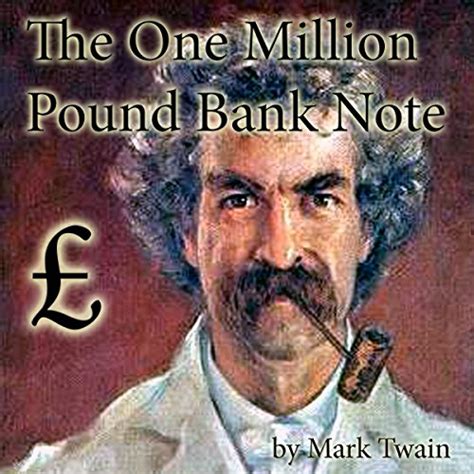 The One Million Pound Bank Note by Mark Twain - Audiobook - Audible.com.au