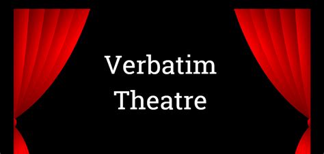Home Capa Drama Year 12 Verbatim Theatre Libguides At Saint