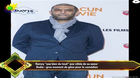 Ramzy pas bien du tout aux côtés de sa soeur Bedia gros moment de