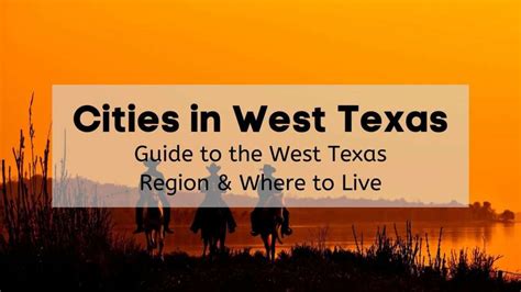 Cities In West Texas Guide To The Best Places To Live