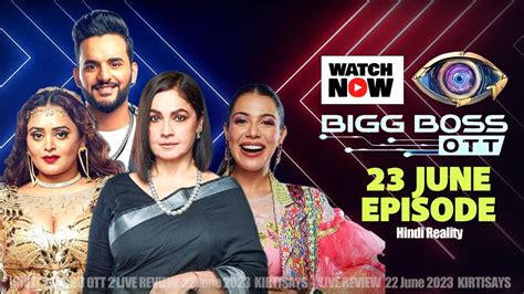 BIGG BOSS OTT 2 Full Episode Today 23 June 2023 BB OTT 2 LIVE Stream