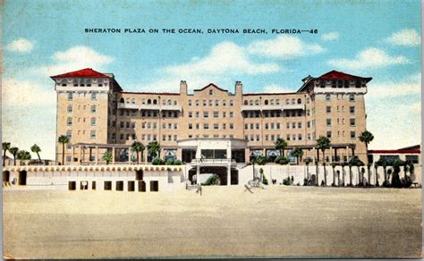 Sheraton Plaza On The Ocean Daytona Beach Florida Linen Postcard D Ebay