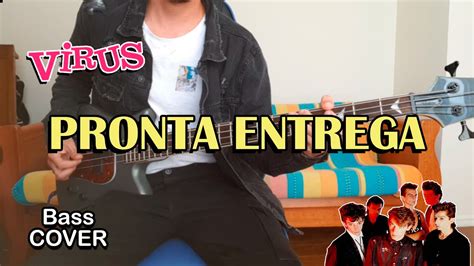 Virus Pronta Entrega Bass Cover Tab Youtube