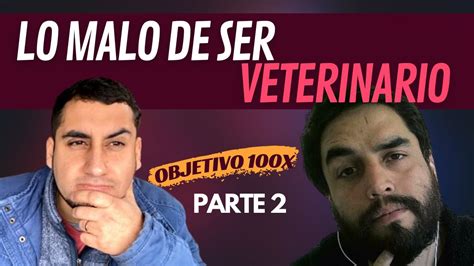 CAP 6 Lo Malo De Ser Veterinario Parte 2 YouTube