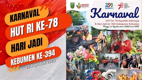 Karnaval Hut Ri Ke 78 Dan Hari Jadi Kebumen Ke 394 ‼️ Merdeka Youtube