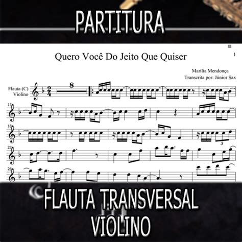 Partitura de Quero Você do Jeito Que Quiser Marília Mendonça Flauta