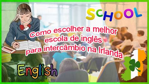 Como Escolher A Melhor Escola De Ingl S