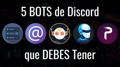 Los Mejores Bots Para Discord