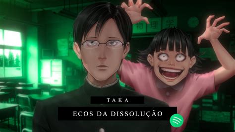 Taka Ecos Da Dissolu O Youtube