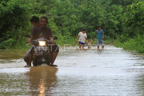 Banjir Nagan Raya Antara Foto