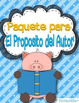 Author S Purpose Posters And Activities In Spanish El Proposito Del