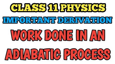 Derive An Expression For Work Done In An Adiabatic Process