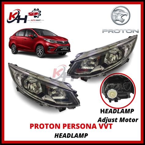 TAIWAN PROTON PERSONA 2016 VVT HEAD LAMP WITH MOTOR LIGHT LAMPU