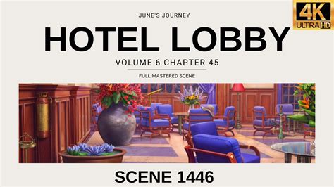 Junes Journey Scene 1446 Vol 6 Ch 45 Hotel Lobby Full Mastered Scene