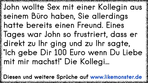 John Wollte Sex Mit Einer Kollegin Ausseinem B Ro Haben Sie Allerdingshatte Bereits Einen