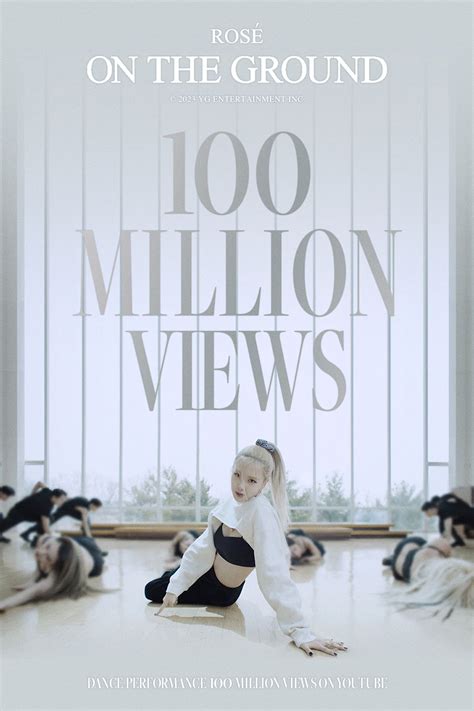 ROSÉ’s “On The Ground” Dance Performance Hits 100 Million Views on ...