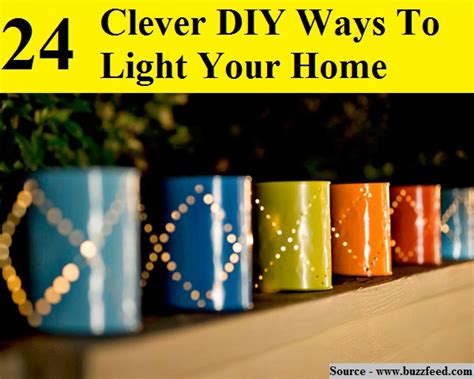 24 Clever DIY Ways To Light Your Home - HOME and LIFE TIPS
