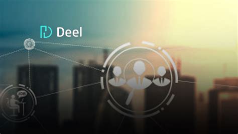 Deel Raises 30 Million In Series B Funding To Break The Confines