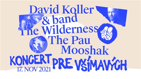 David Koller Band The Pau The Wilderness a Mooshak vystúpia na