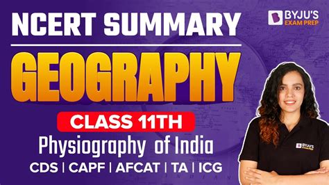 Ncert Summary Complete Geography Physiography Of India Class Th