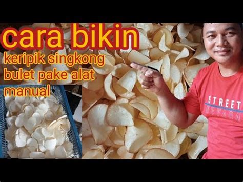 Cara Bikin Keripik Singkong Bulat Pake Alat Manual YouTube