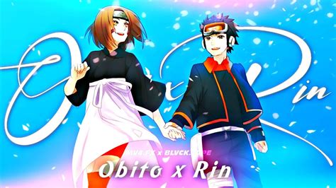 Obito x Rin AMV EDIT Džanum YouTube