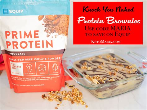 Knock You Naked Protein Brownies Maria Mind Body Health