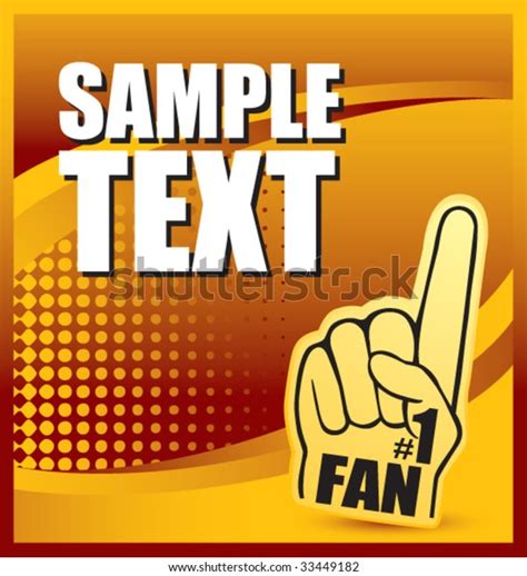 Number One Fan Foam Hand On Stock Vector Royalty Free