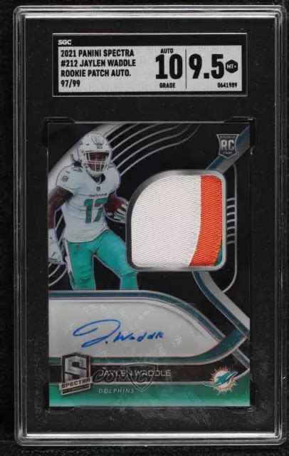 2021 PANINI SPECTRA 97 99 Jaylen Waddle SGC 9 5 Mint RPA Rookie Patch