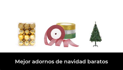 Mejor Adornos De Navidad Baratos En Despu S De Horas De