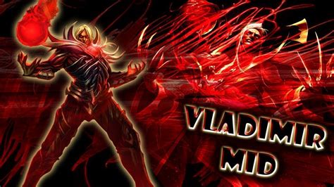 Vladimir Mid Patch 7 16 Back On Vlad YouTube