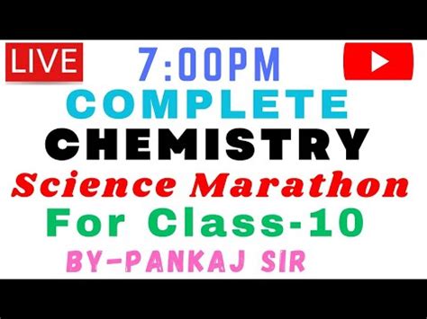 Class 10th Science Marathon Complete Revision Class Chemistry With